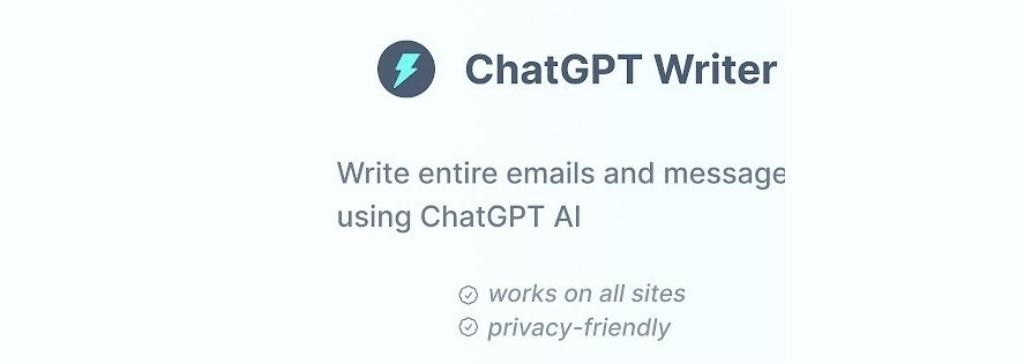 ChatGPT Writer插件，使用ChatGpt AI 编写邮件、消息工具